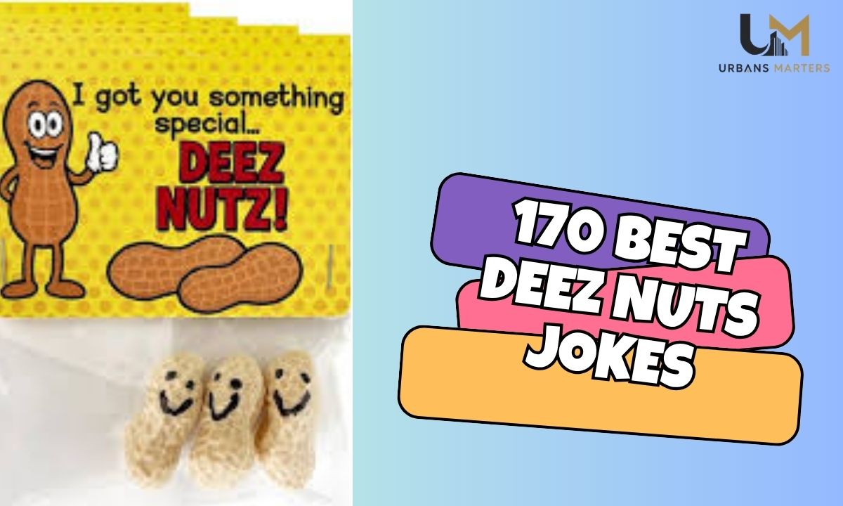 170 Best Deez Nuts Jokes