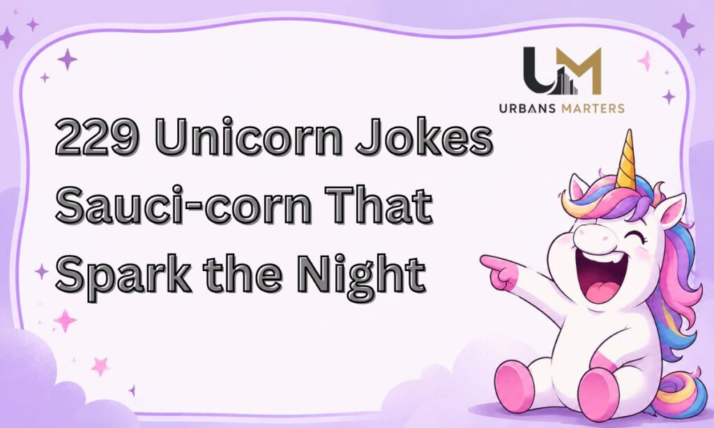229 Unicorn Jokes Sauci-corn That Spark the Night