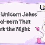 229 Unicorn Jokes Sauci-corn That Spark the Night