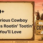 249+ Hilarious Cowboy Jokes Rootin’ Tootin’ Fun You’ll Love