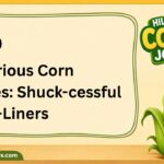 269 Hilarious Corn Jokes Shuck-cessful One-Liners