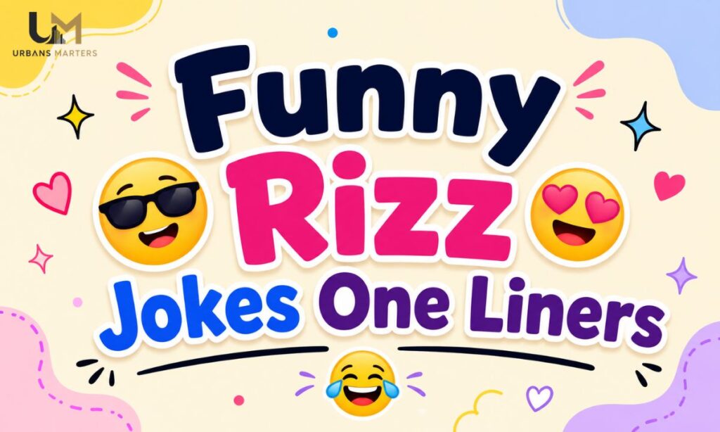 Funny Rizz Jokes One Liners