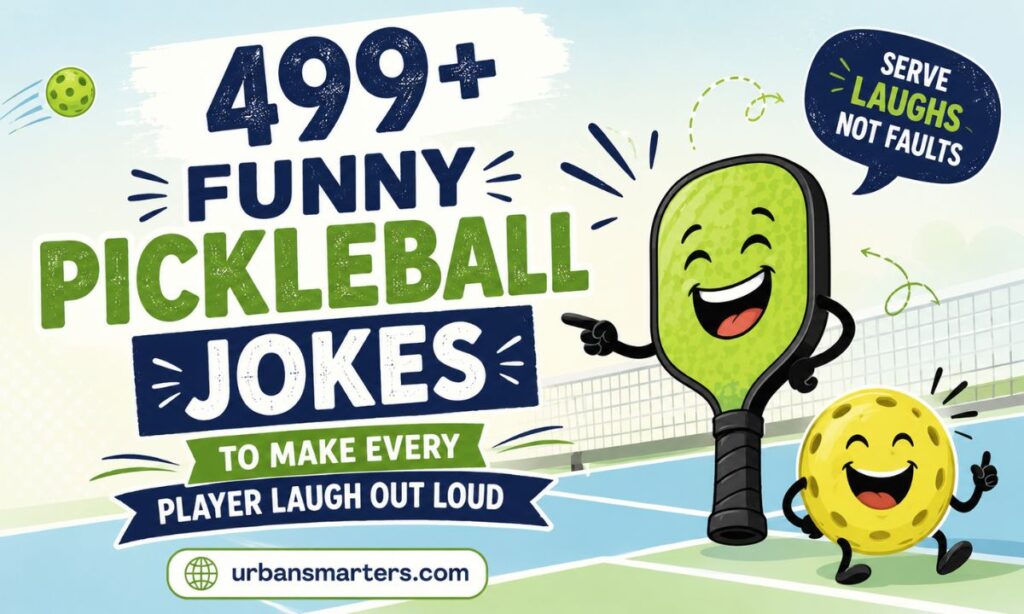 499+ Funny Pickleball Jokes to Make Every Player Laugh Out Loud 