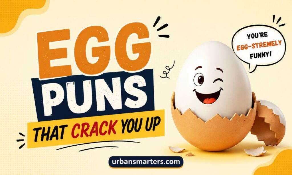 Egg Puns That Crack You Up