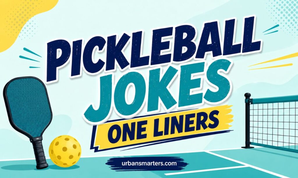 Pickleball Jokes One Liners