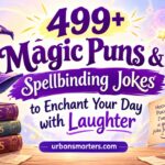 499+ Magic Puns & Spellbinding Jokes to Enchant Your Day with Laughter