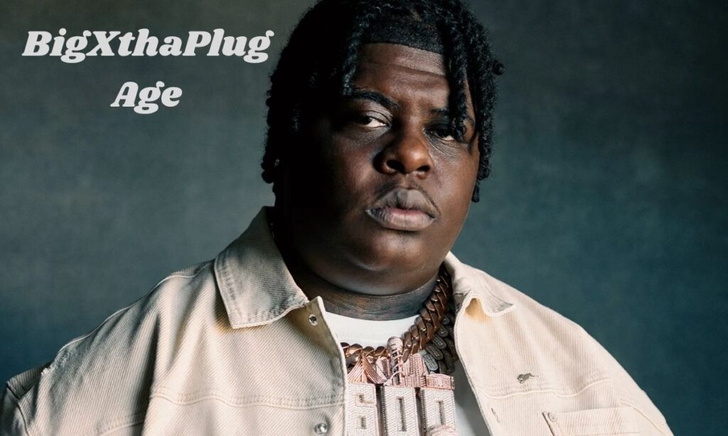 BigXthaPlug Age