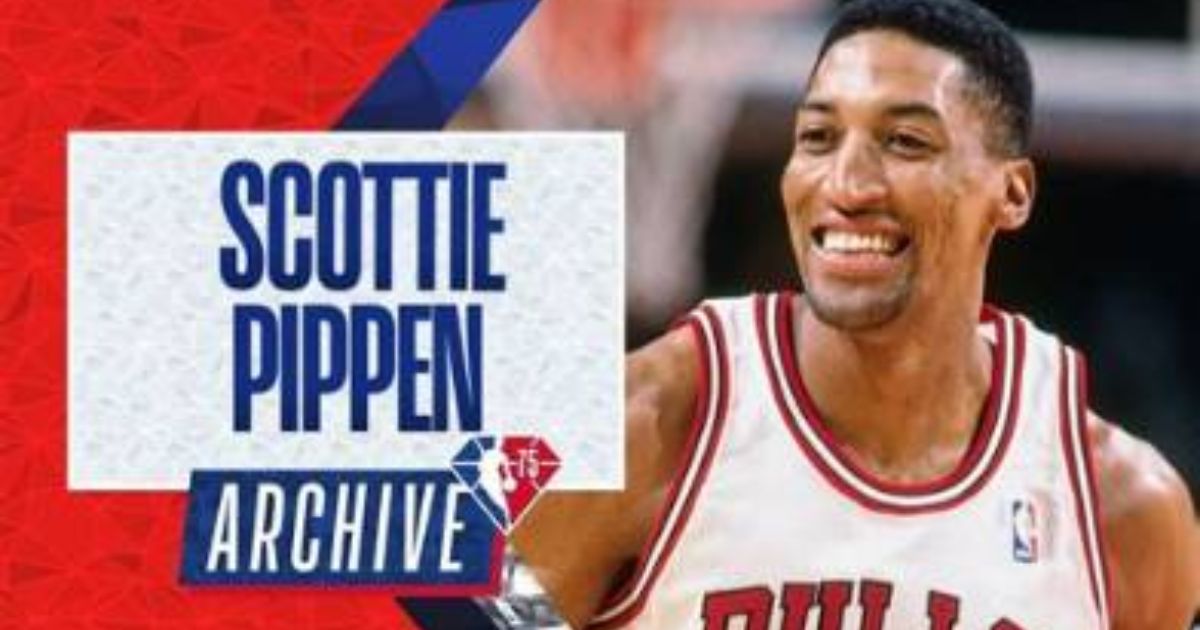 Scottie Pippen Net Worth A Detailed Biography